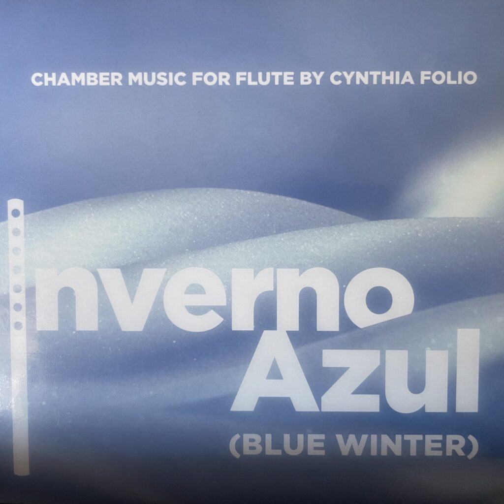 Inverno Azul (Blue Winter) Music of Cynthia Folio